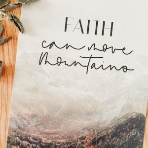 Poster Faith can move mountains