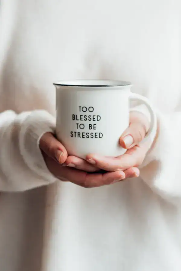 Trostspruch Tasse "Too blessed to be stressed" christliche Geschenkidee.