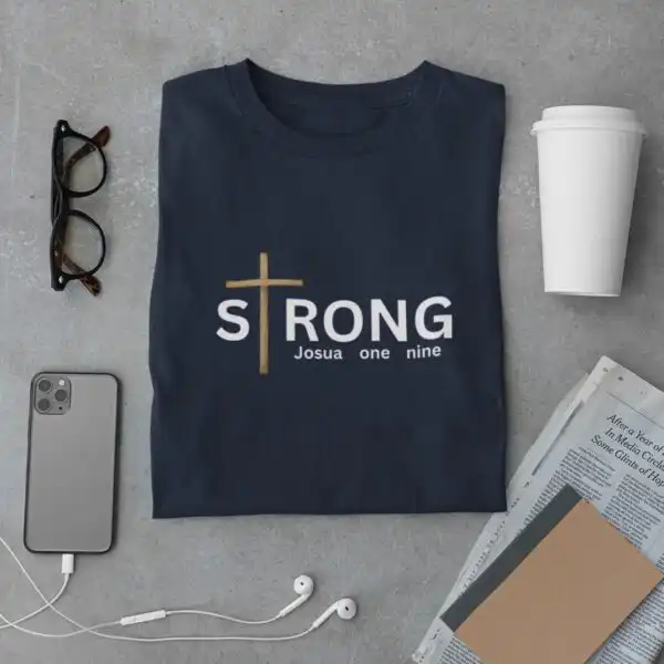 Starkes T-Shirt mit christlichem Kreuz-Design und Bibelvers Josua 1:9.