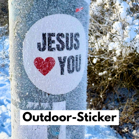 Jesus Liebe dich Outdoor-Aufkleber, christliches Sticker, Winterlandschaft, Schnee, Natur.