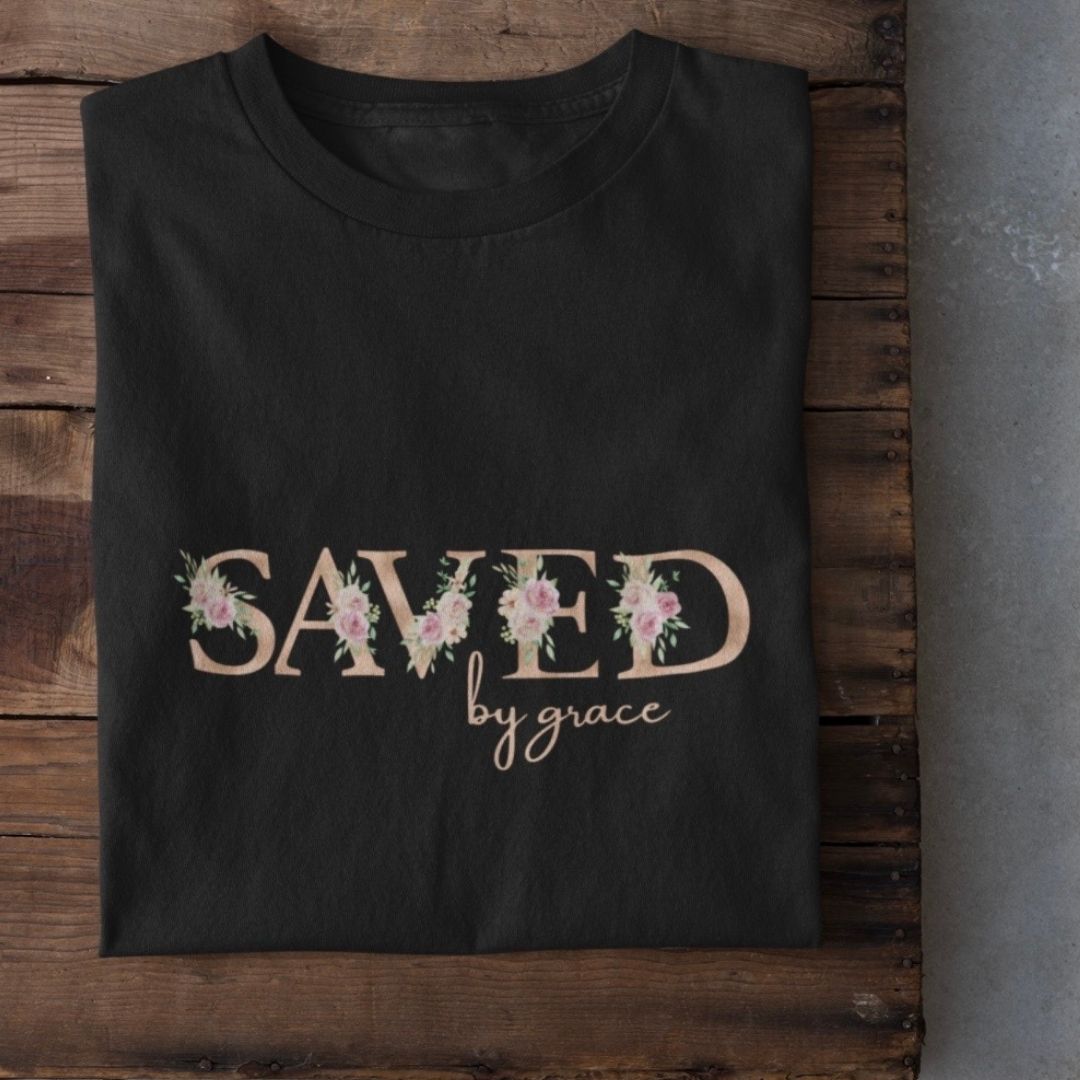 Saved by Grace - edles T-Shirt Bio Baumwolle 3 SAVED T-Shirt mit Blumen-Design und Schriftzug, christliches Modeaccessoire.