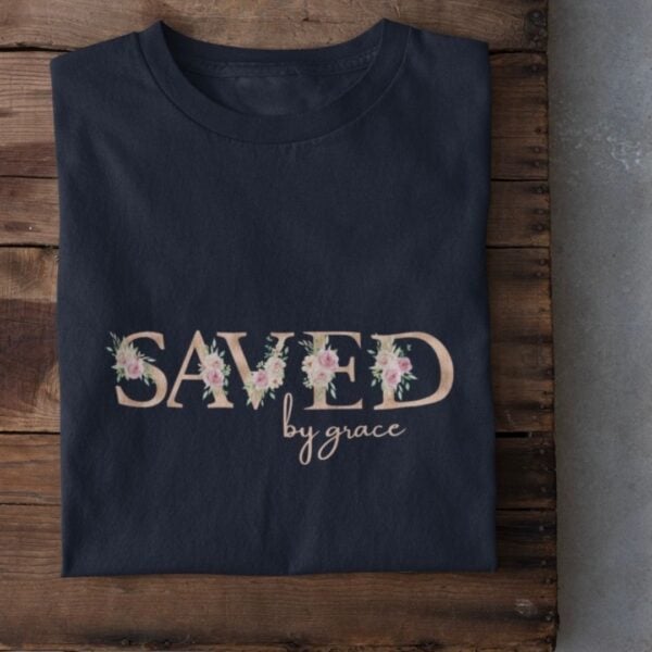 Gerechter T-Shirt mit "Saved by Grace" Blumen-Design, christliches Mode-Statement.